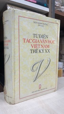  Từ Điển Tác Giả Văn Học Việt Nam Thế Kỷ XX - Trần Mạnh Thường 