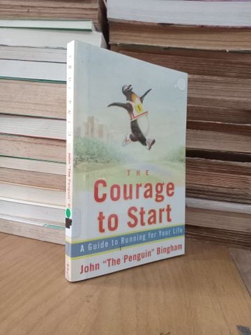 The courage to Start - John Bingham 