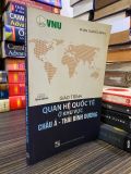  Giáo Trình Quan Hệ Quốc Tế Ở Khu Vực Châu Á-thái Bình Dương - Phạm Quang Minh 