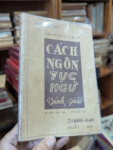 Cách Ngôn Tục Ngữ Bình Giải - Cao Văn Thái
