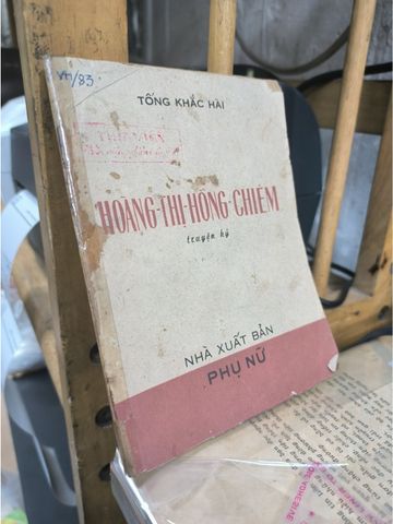  Hoàng Thị Hồng Chiêm Truyện Ký – Tống Khắc Hài 
