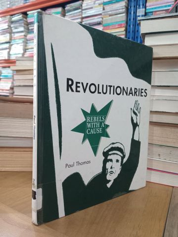  Rebels With A Cause series - Paul Thomas 