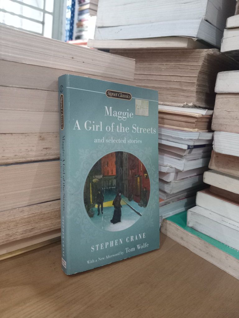  Maggie a Girl of the Streets and Other Short Fiction - Stephen Crane 