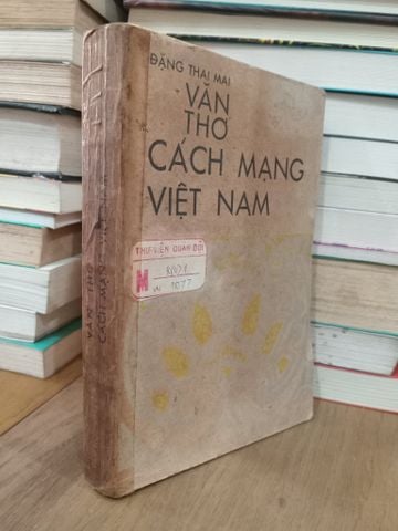 Văn Thơ Cách Mạng Việt Nam - Đặng Thai Mai