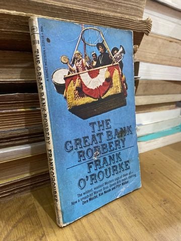  The Great Bank Robberry - Crank O’ Rourke 