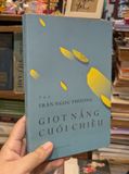  Giọt Nắng Cuối Chiều (Thơ) - Trần Ngọc Phượng 