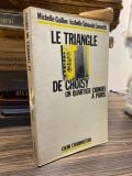  Le Triangle De Choisy Un Quartier Chinois A Paris - Michelle Guillon, Isabelle Taboada Leonetti 