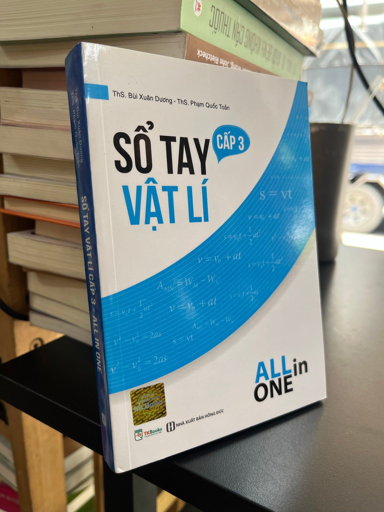  Sổ tay vật lí cấp 3 - ThS Bùi Xuân Dương, ThS Phạm Quốc Toản 