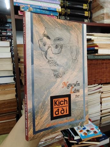  Kịch Đời - Nguyễn Lâm 