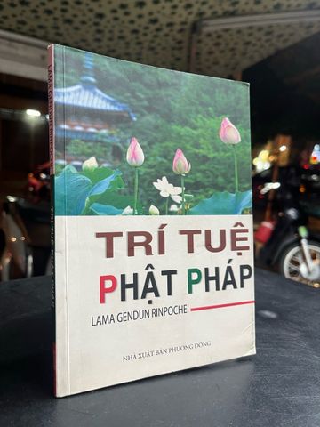  Trí tuệ phật pháp - Lama Gendun Rinpoche 