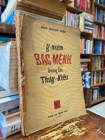  Ý niệm bạc mệnh trong đời Thuý Kiều - Đàm Quang Thiện 