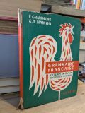  Grammaire Francaise: Cours Moyen Entrée En Sixième - E. Grammont & A. Hamon 