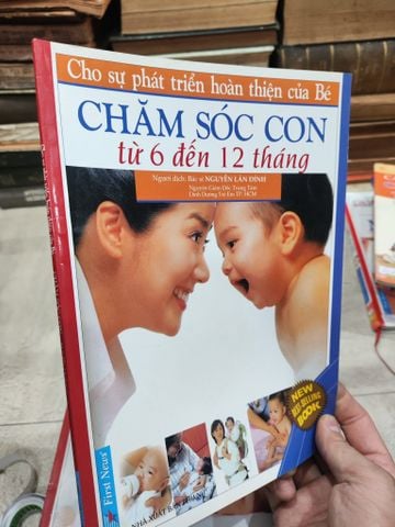  Cho Sự Phát Triển Hoàn Thiện của Bé - Chăm Sóc Con - Nguyễn Lân Đính 