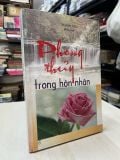  Phong thuỷ trong hôn nhân - Thanh Long biên soạn 