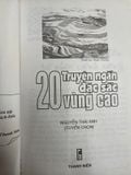  20 Truyện Ngắn Đặc Sắc Vùng Cao - Nguyễn Thái Anh 