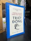  Những vấn đề thiết yếu trong triết đông - Lý Minh Tuấn 