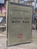 Chuyến thư miền nam - Antoine De Saint Exupery ( bản dịch của Nhã Điền ) 
