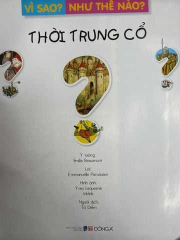  Vì Sao? Như Thế Nào? Thời Trung Cổ 