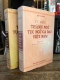  Từ điển thành ngữ, tục ngữ cao dao Việt Nam - Việt Chương 