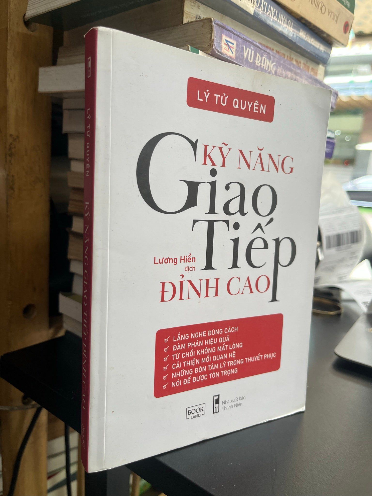  Kỹ năng giao tiếp đỉnh cao - Lý Tử Quyên 