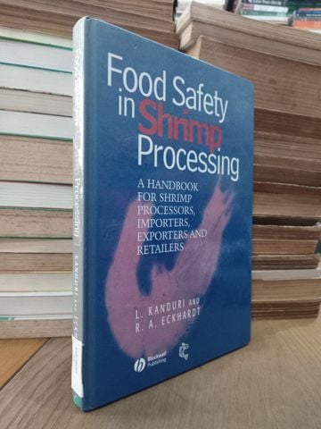  Food safety in shrimp processing - L. Kanduri, R. A. Eckhardt 