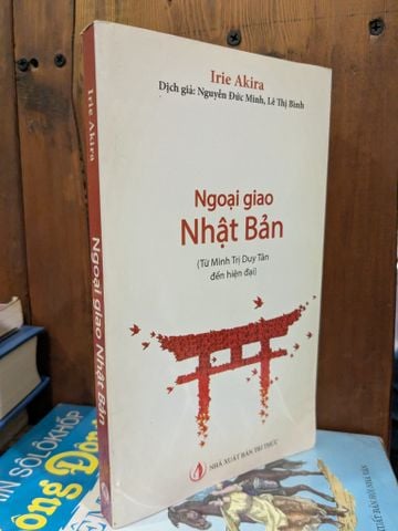  Ngoại giao Nhật Bản - Irie Akira 