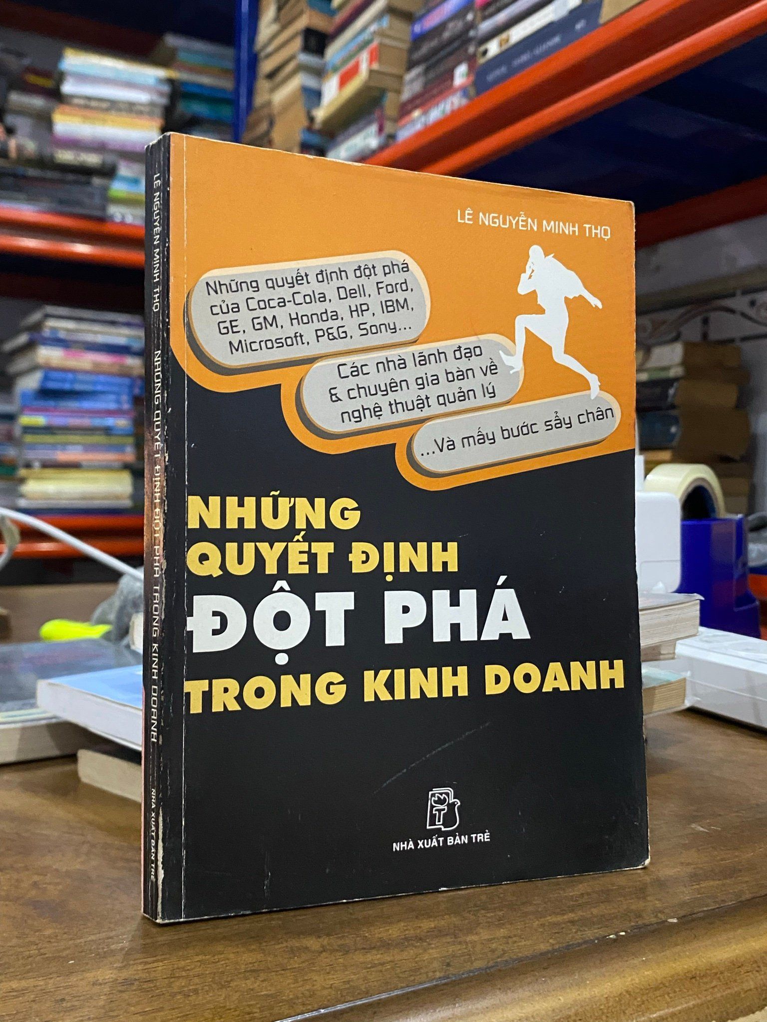  Những quyết định đột phá trong kịnh doanh - Lê Nguyễn Minh Thọ 