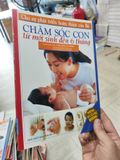  Cho Sự Phát Triển Hoàn Thiện Của Bé - Chăm Sóc Con - Nguyễn Lân Đính 