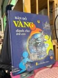  Bản đồ vàng dành cho trẻ em 