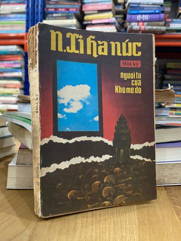  Người Tù của Khơme Đỏ - Norodom Sihanouk 