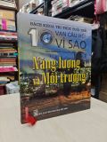  BÁCH KHOA TRI THỨC TUỔI TRẺ: 10 VẠN CÂU HỎI VÌ SAO 