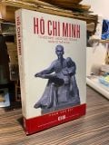  Hồ Chí Minh: Từ việc nhỏ-Người học trò nhỏ nhìn từ thế kỷ XXI - Phạm Văn Bảy 