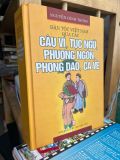  Dân tộc Việt Nam qua các câu ví, tục ngữ, phương ngôn, phong dao, câu vè - Nguyễn Đình Thông 