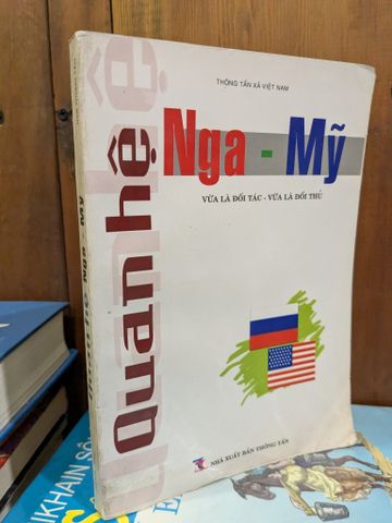  Quan Hệ Nga — Mỹ — Nguyễn Văn Lập (Chủ Biên) 