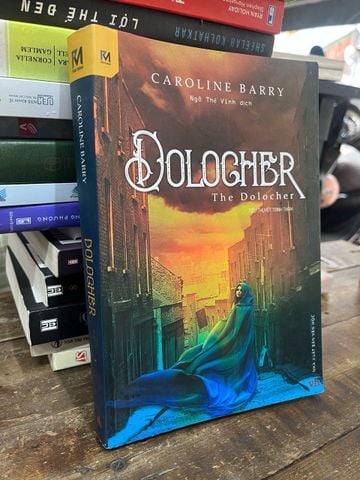 Dolocher - Caroline Barry