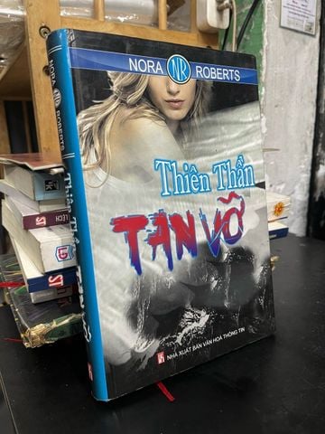  Thiên thần tan vỡ - Nora Roberts 