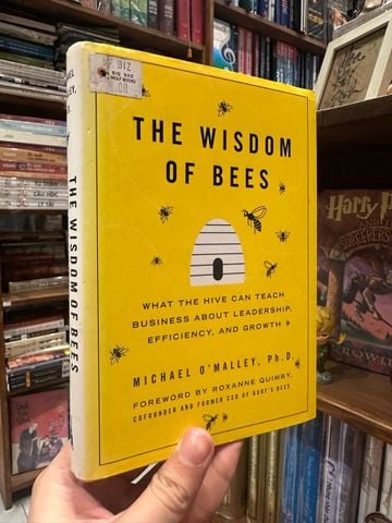  The Wisdom of Bees - Michael O'Malley 