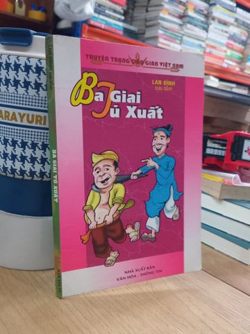  Ba Giai - Tú Xuất ( Lan Đình sưu tầm ) 