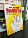  Học Thuyết Vân Bàn Tay của Gia Cát Khổng Minh - Trịnh Hoàng 