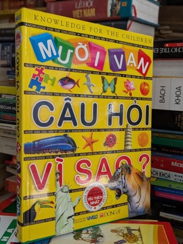  Mười vạn câu hỏi vì sao - nhiều tác giả biên dịch 