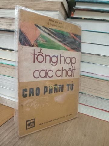  Tổng hợp các chất cao phân tử - Trần Kim Qui, Lê Quang Hồng 
