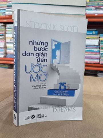 Những Bước Đơn Giản Đến Ước Mơ - Steven K.scott