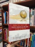  Đầu Tư Trực Tiếp Nước Ngoài Tại Việt Nam Lý Luận Và Thực Tiễn - Phùng Xuân Nhạ 