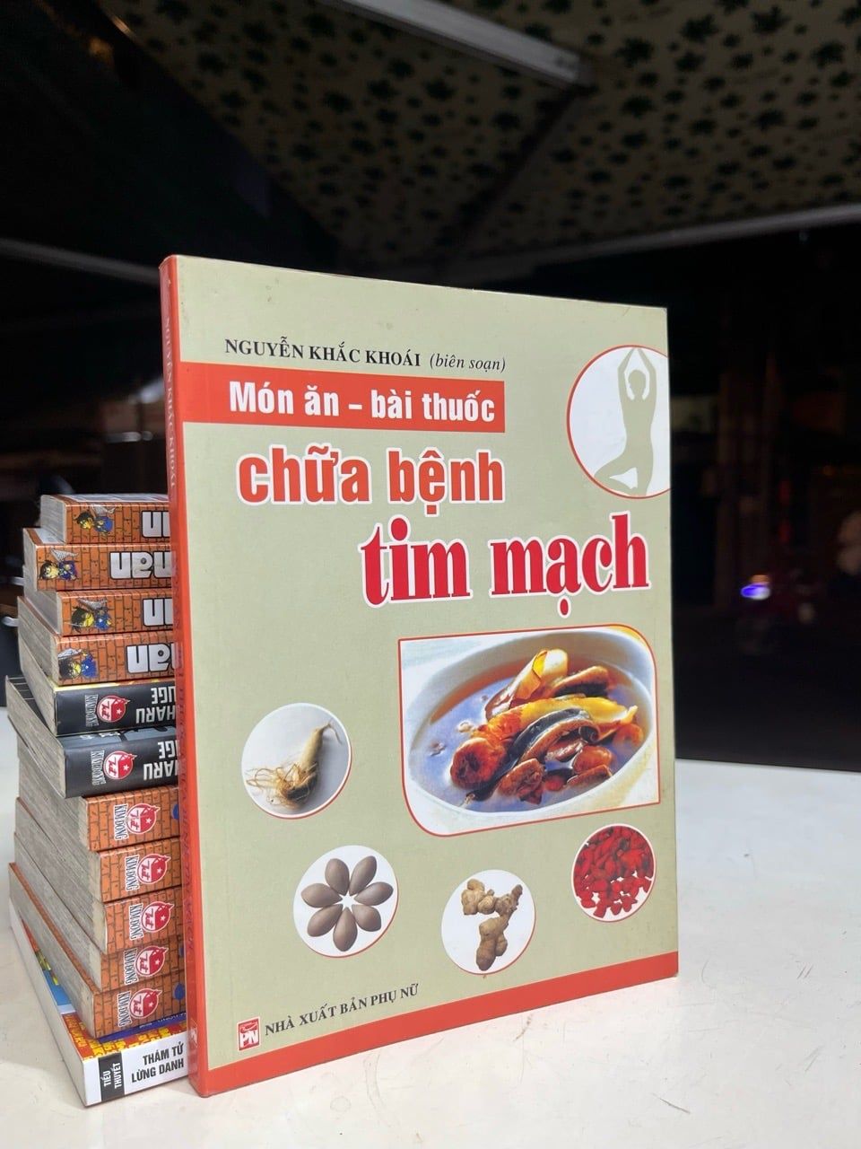  Món ăn bài thuốc chữa bệnh tim mạch - Nguyễn Khắc Khoái biên soạn 