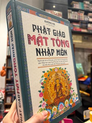  Phật giáo mật tông nhập môn - Không Hạ 