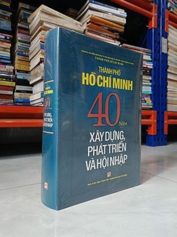Thành phố Hồ Chí Minh 40 năm xây dựng, phát triển và hội nhập