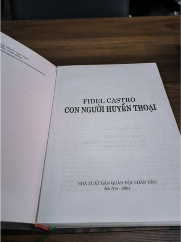  Fidel Castro Con Người Huyền Thoại 