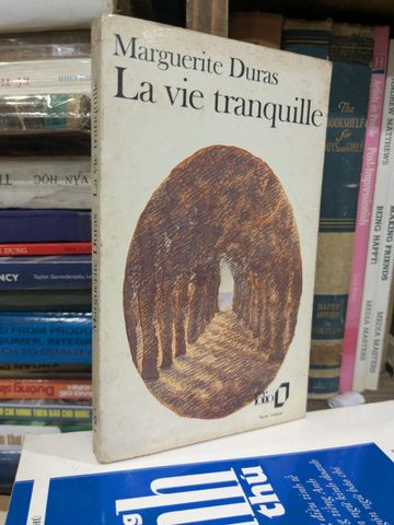 La Vie Tranquille - Marguerite Duras