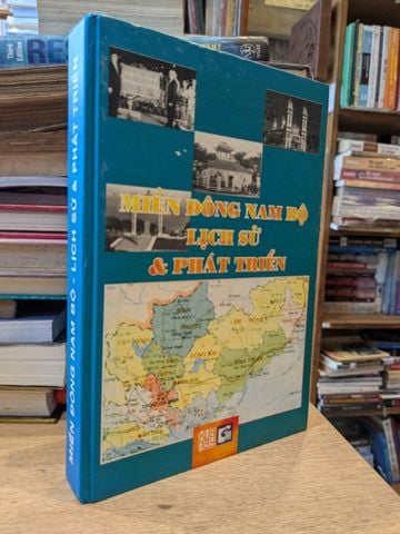Miền Đông Nam Bộ Lịch Sử & Phát Triển