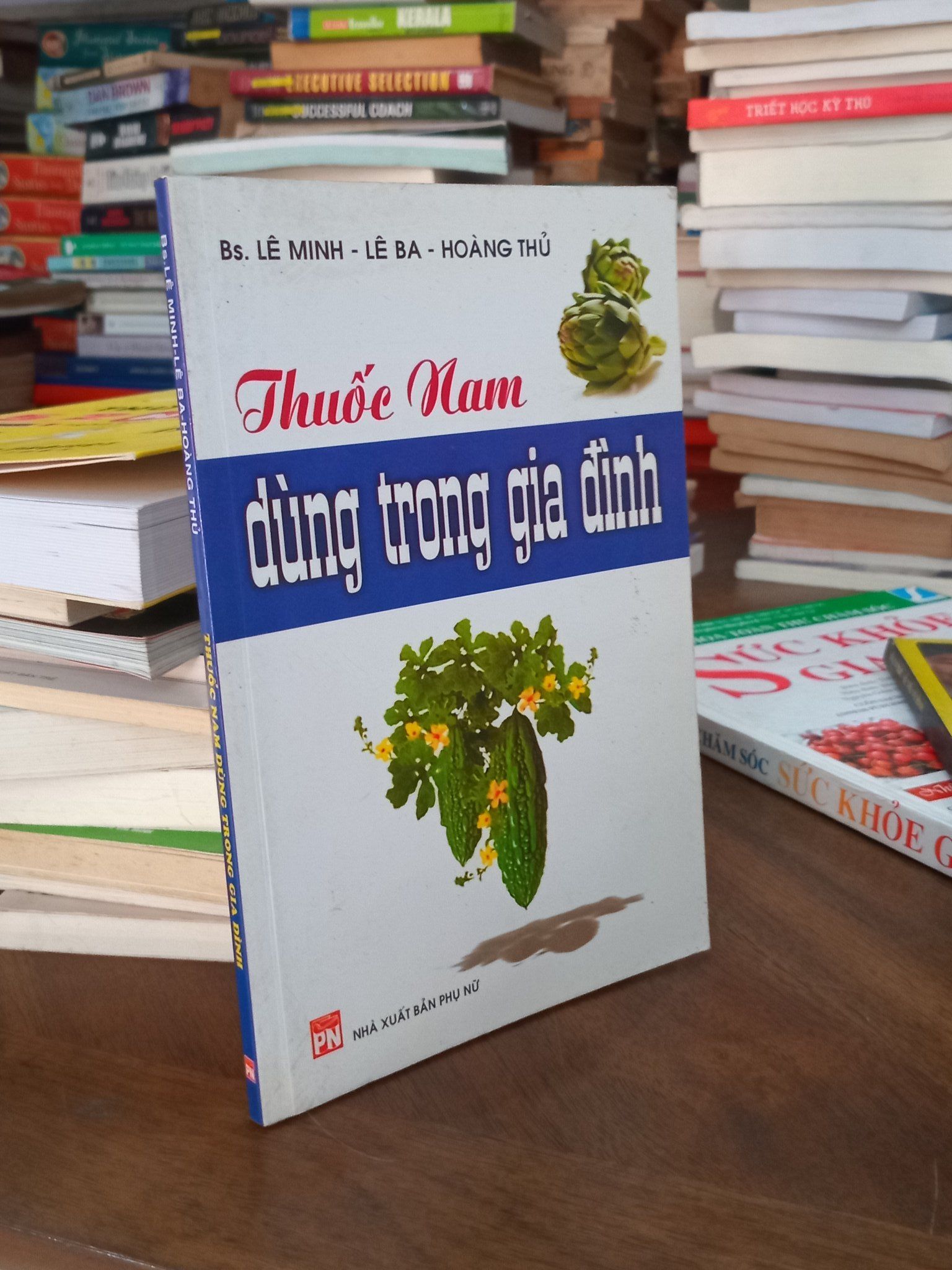  Thuốc Nam dùng trong gia đình - Bác sĩ Lê Minh, Lê Ba, Hoàng Thủ 